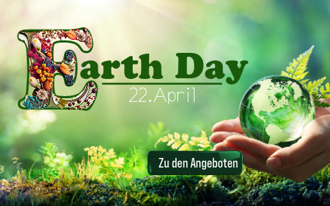 Verpasse nicht die Earth Day Weeks - tolle Angebote warten auf dich!