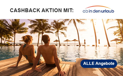 Top Cashback Aktionen & Gutscheine bei ab in den Urlaub