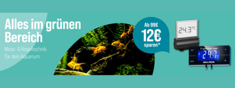 Erhalte 12€ Rabatt auf Mess- & Regeltechnik für dein Aquarium